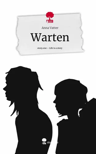 Warten. Life is a Story - story.one