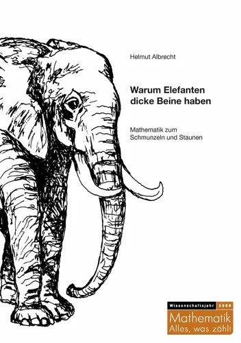 Warum Elefanten dicke Beine haben