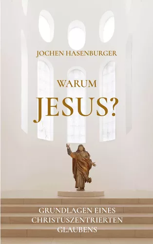 Warum Jesus?