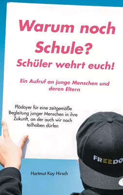 Warum noch Schule?