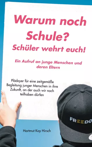 Warum noch Schule?