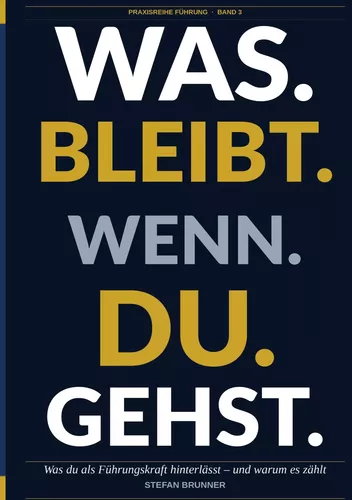 Was.Bleibt.Wenn.Du.Gehst.