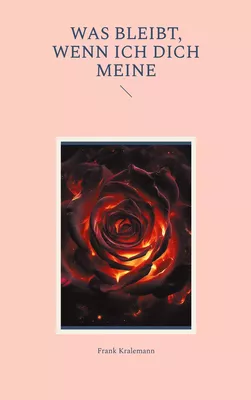 Was bleibt, wenn ich dich meine