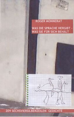 Was die Sprache hergibt - was sie für sich behält