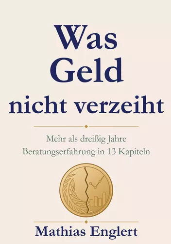 Was Geld nicht verzeiht