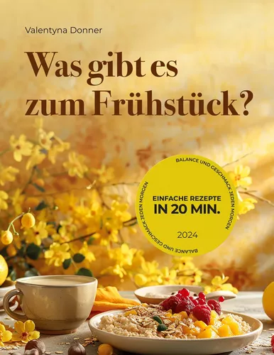 Was gibt es zum Frühstück?