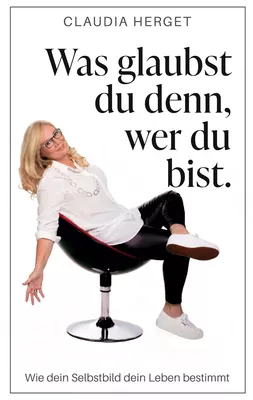 Was glaubst du denn, wer du bist