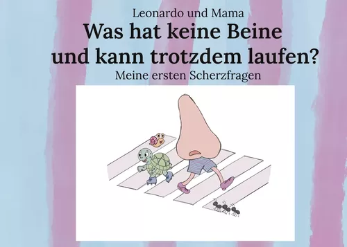 Was hat keine Beine und kann trotzdem laufen?