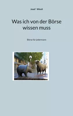 Was ich von der Börse wissen muss