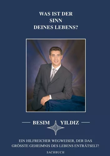 Was ist der Sinn Deines Lebens?
