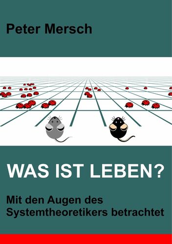 Was ist Leben?