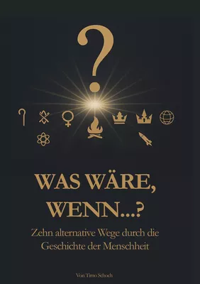 Was wäre, wenn