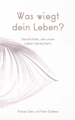 Was wiegt dein Leben?