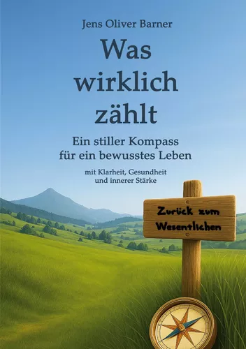 Was wirklich zählt