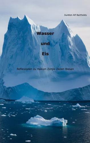 Wasser und Eis