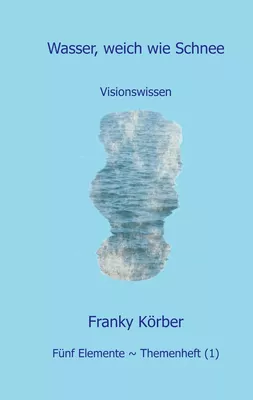 Wasser, weich wie Schnee