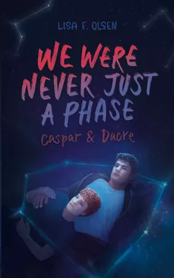 We were never just a phase