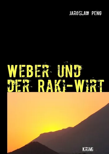 Weber und der Raki-Wirt