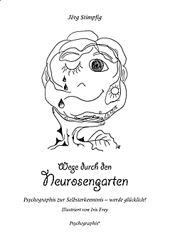 Wege durch den Neurosengarten