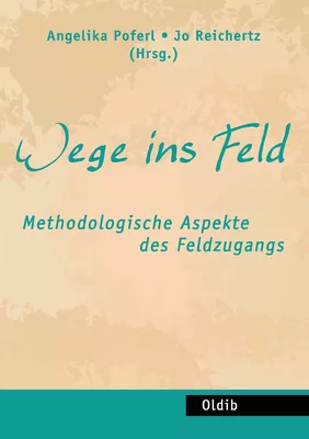 Wege ins Feld