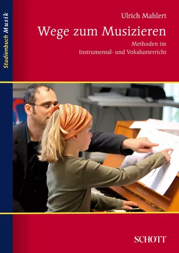 Wege zum Musizieren
