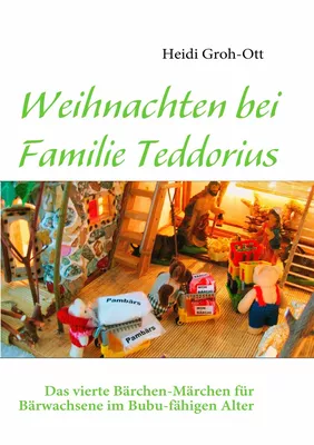 Weihnachten bei Familie Teddorius