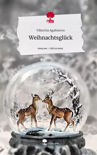 Weihnachtsglück. Life is a Story - story.one