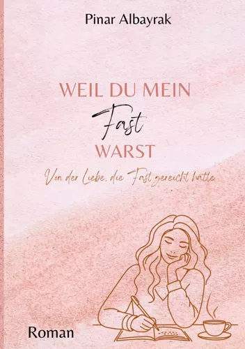 Weil du mein Fast warst