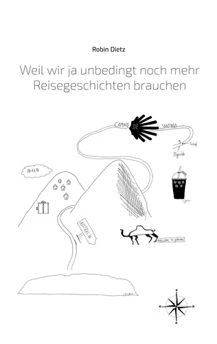 Weil wir ja unbedingt noch mehr Reisegeschichten brauchen