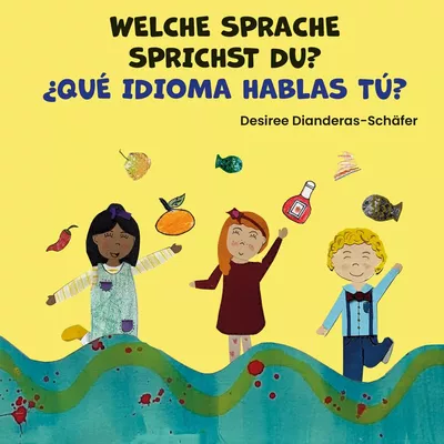 Welche Sprache Sprichst du? / ¿Qué idioma hablas?