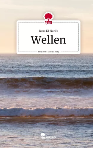 Wellen. Life is a Story - story.one