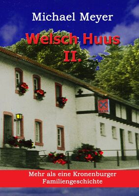 Welsch Huus - Teil II
