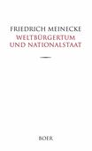 Friedrich Meinecke, Weltbürgertum und Nationalstaat