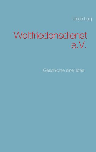 Weltfriedensdienst e.V.