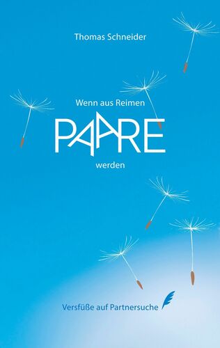 Wenn aus Reimen Paare werden