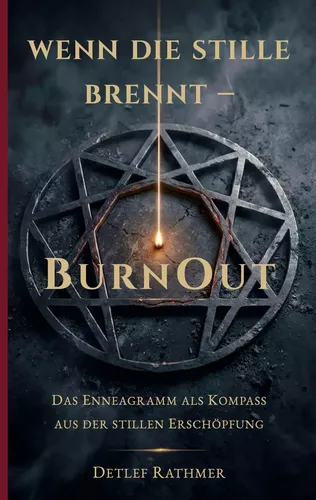 Wenn die Stille brennt - BurnOut