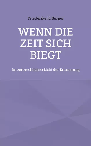 Wenn die Zeit sich biegt