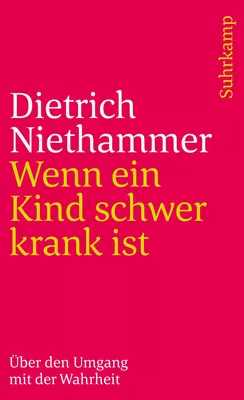 Wenn ein Kind schwer krank ist