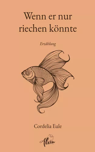 Wenn er nur riechen könnte
