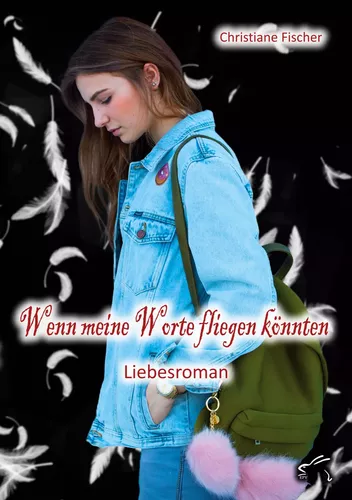 Wenn meine Worte fliegen könnten