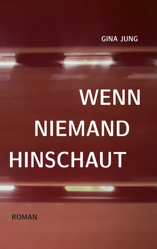 Wenn niemand hinschaut
