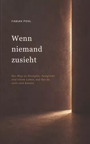 Wenn niemand zusieht