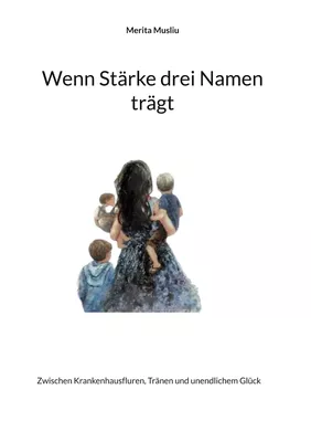 Wenn Stärke drei Namen trägt