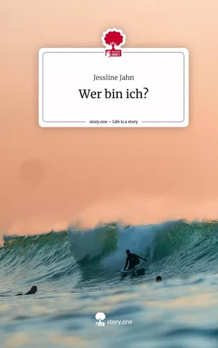 Wer bin ich?. Life is a Story - story.one