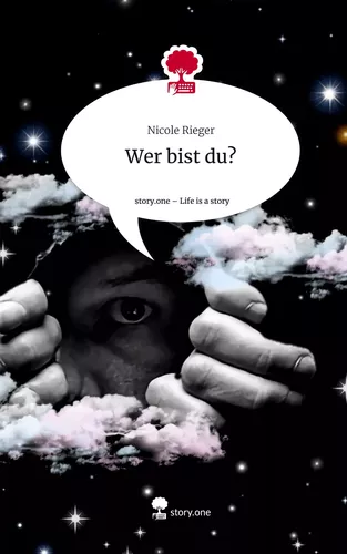 Wer bist du?. Life is a Story - story.one