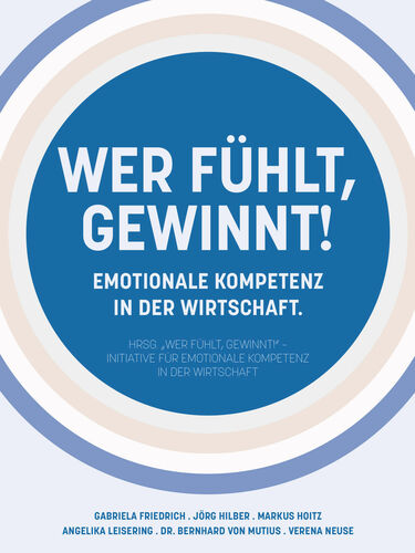 "Wer fühlt, gewinnt!"