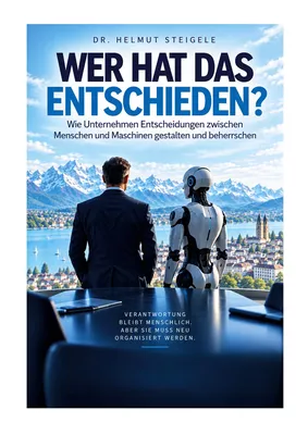 Wer hat das entschieden