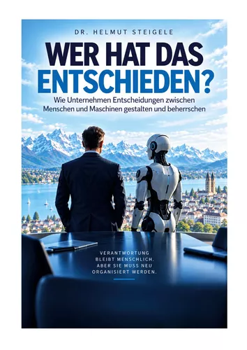 Wer hat das entschieden