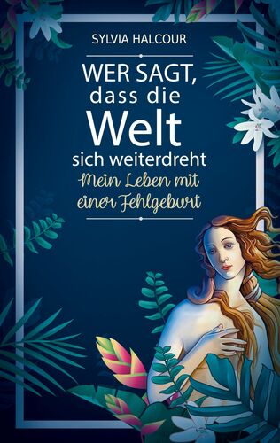 Wer sagt, dass die Welt sich weiterdreht