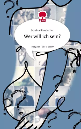 Wer will ich sein?. Life is a Story - story.one